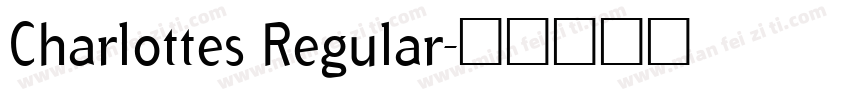 Charlottes Regular字体转换